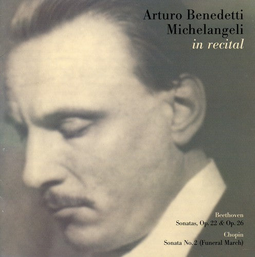 Arturo Benedetti Michelangeli - Piano Sonatas 11 & 12 / Piano Sonata 2 (CD)