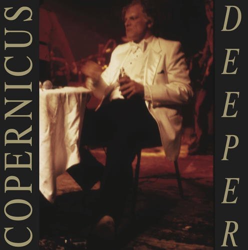 the album cover for Copernicus - Deeper