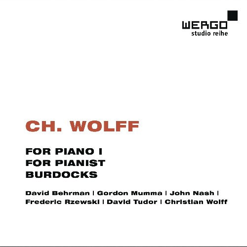 the album cover for Wolff / Mumma / Nash / Behrman / Rzewski / Tudor - For Piano I