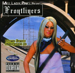 the album cover for Ms Lady Pinks Presents - Frontliners