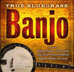 Various Artists - True Bluegrass Banjo (CD)