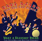 the album cover for Paul Asaro - What a Heavenly Dream: The Fats Waller Rhythm Project