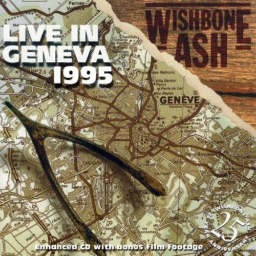 the album cover for Wishbone Ash - Live In Geneva 1995 [Import]