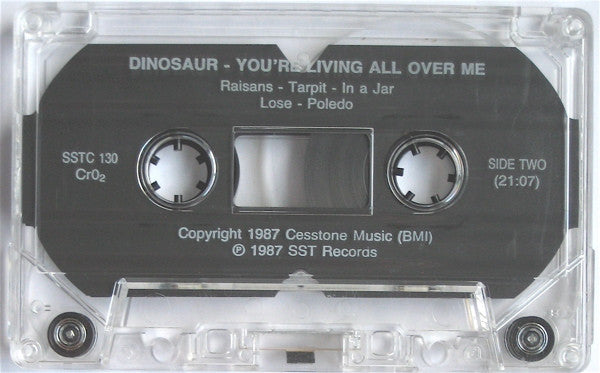 Dinosaur* : You're Living All Over Me (Cass, Album)