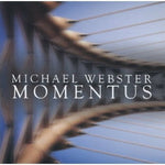 the album cover for Michael Webster - Momentus