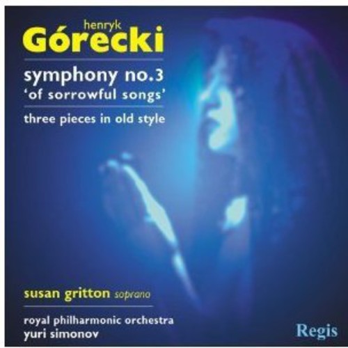 the album cover for Susan Gritton - Symphony No 3 / Three Pieces in Olden Style