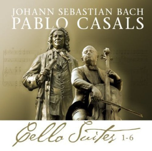 the album cover for Johann Bach Sebastian - Bach Cello Suites 1-6 Pablo Casals