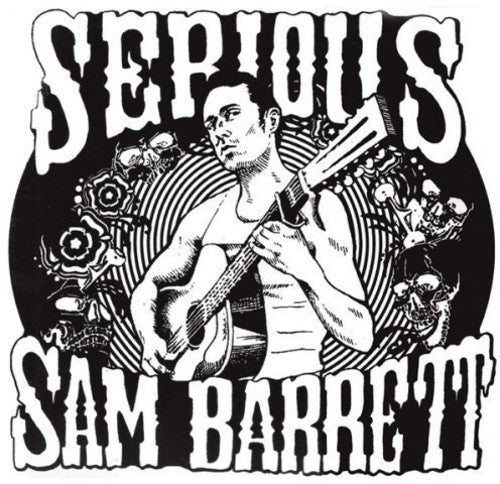 Serious Sam Barrett - Serious Sam Barrett (Vinilo)