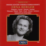 the album cover for ERNA BERGER - Great Singers of Our Century: Erna Berger