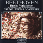 the album cover for Bruno-Leonardo Gelber - Eroica Variations