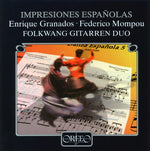 the album cover for Folkwang Gitarren Duo - Danzas Espanolas / Impresiones Intimas