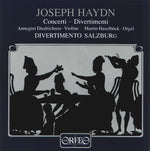 the album cover for Divertimento Salzburg - Concerto in C for Organ