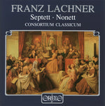 the album cover for Consortium Classicum - Septett & Nonett