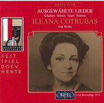 the album cover for Ileana Cotrubas - Selected Lieder: Schubert, Britten, Faure, Et Al