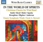 the album cover for Emory Symphonic Winds - In the World of Spirits: Christmas Classics for