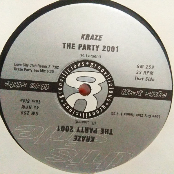 Kraze : The Party 2001 (12")