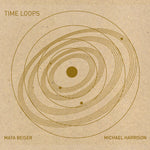 the album cover for Harrison / Beiser / Young Peoples Chorus Of Nyc - Time Loops