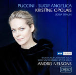 the album cover for Puccini / Opolais / Braun / Erdmann / Nelsons - Suor Angelica