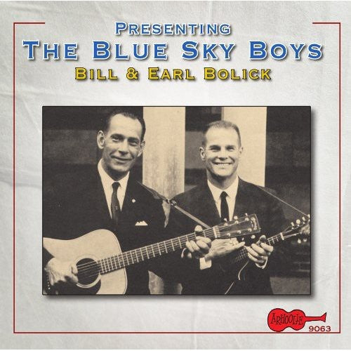 The Blue Sky Boys - Presenting the Blue Sky Boys (CD)