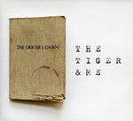 the album cover for Tiger & Me - Drifters Dawn The [Import]