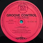 Groove Control (2) : Global Change (12")