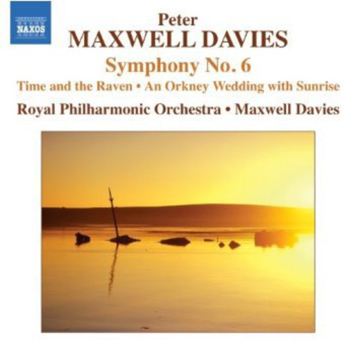 Peter Maxwell Davies - Sinfonía n.º 6 (CD)
