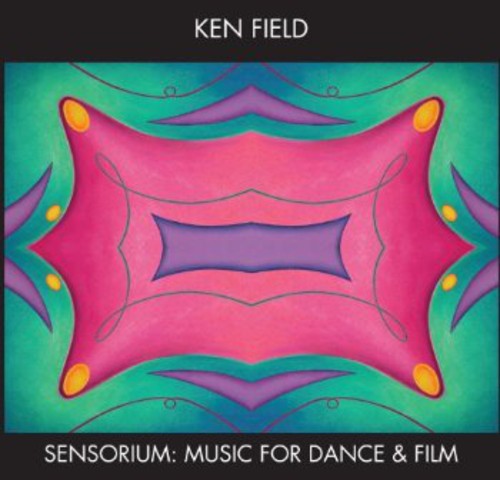 the album cover for Ken Field - Sensorium: Music for Dance & Film
