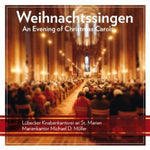 the album cover for Buxtehude / Luebecker Knabenkantorei An St Marien - Weihnachtssingen (An Evening of Christmas Carols)