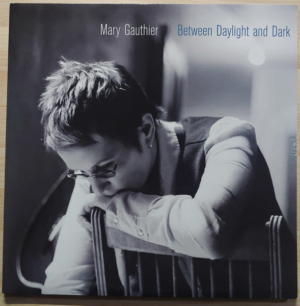 Mary Gauthier : Between Daylight And Dark (2xLP, Album)