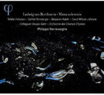 the album cover for PHILIPPE HERREWEGHE - Missa Solemnis Op. 123 [Digipak]