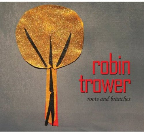 the album cover for Robin Trower - Roots & Branches