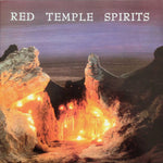 Red Temple Spirits : Dancing To Restore An Eclipsed Moon (2xLP, Album, RP)