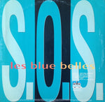 Les Blue Belles : S.O.S. (12")