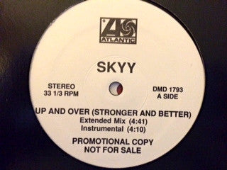 Skyy : Up And Over (Stronger And Better) (12", Promo)