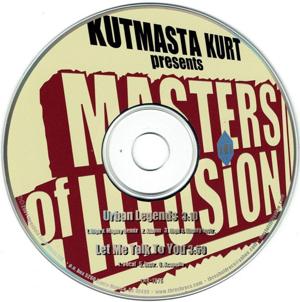 KutMasta Kurt* Presents Masters Of Illusion : Urban Legends / Let Me Talk To You (CD, Maxi)
