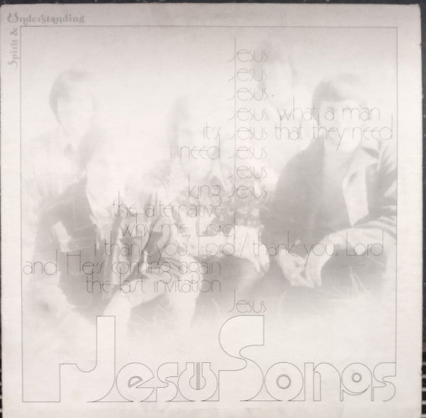 Spirit & Understanding : JesuSongs (LP, Album)