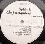 Spirit & Understanding : JesuSongs (LP, Album)