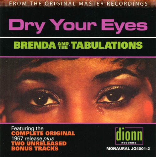 Brenda & the Tabulations - Dry Your Eyes (CD)