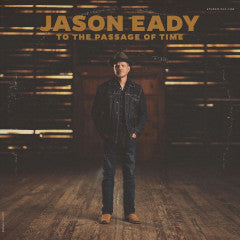 Jason Eady : To The Passage Of Time (LP)