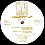 Project "86"* : Industrial Bass (12")