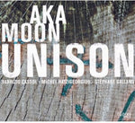 the album cover for Aka Moon - Unison