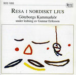 the album cover for Eriksson / Kammmarkor - Travels in Nordic Light