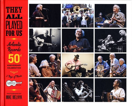 Varios artistas - Todos tocaron para nosotros: Celebración del 50.º aniversario de Arhoolie Records (CD)