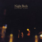 the album cover for Night Beds - Country Sleep