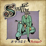 the album cover for Snuff - 5-4-3-2-1 Perhaps