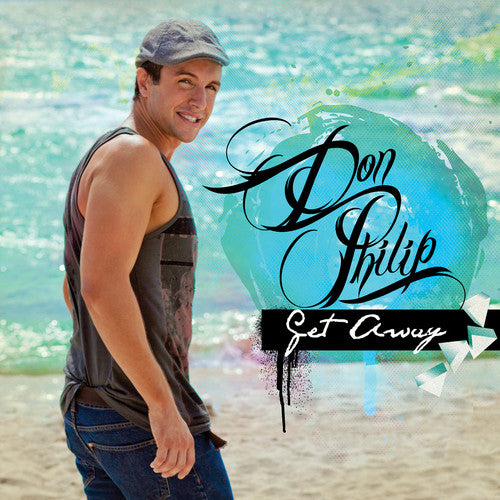 the album cover for Don Philip - Get Away