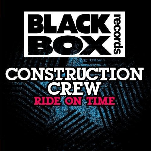 the album cover for Construction Crew - Ride On Time (Mod)