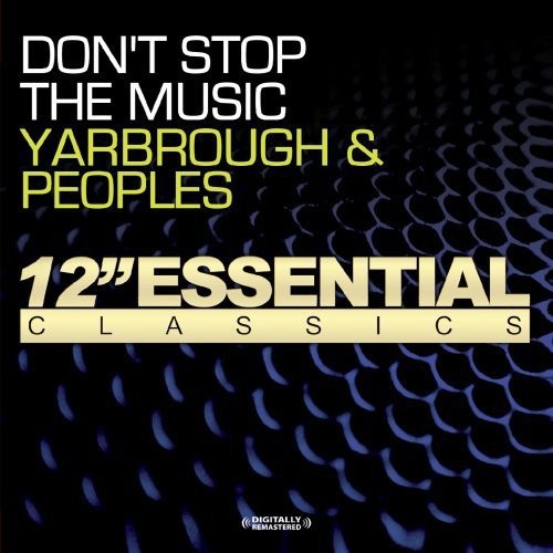 Yarbrough & Peoples - Don't Stop the Music (CD)