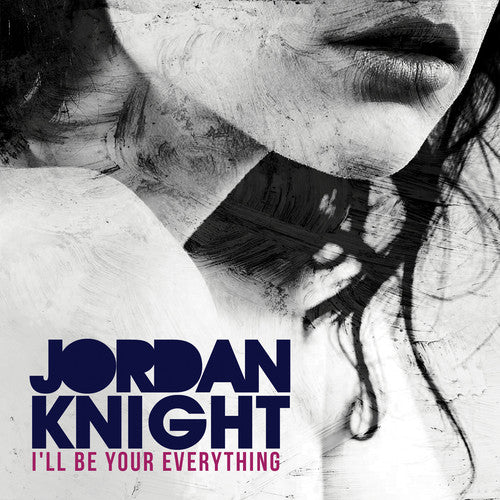 the album cover for Jordan Knight - I'll Be Your Everything