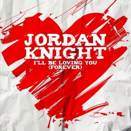 the album cover for Jordan Knight - I'll Be Loving You